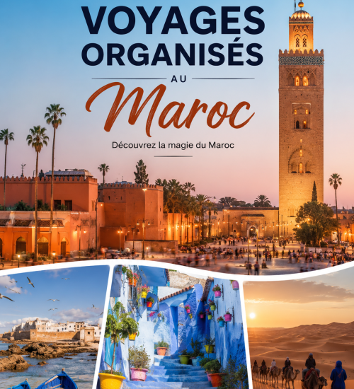 Voyages dans le maroc
voyages organisés 
 voyage organisé 
voyages organisés dans le maroc
